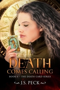  Joan Peck - Death Comes Calling - Death Card Series, #6.