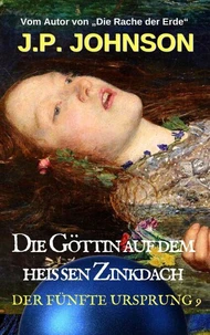 Die Göttin auf dem heißen Zinkdach