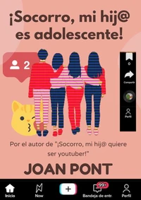¡Socorro, mi Hij@ es Adolescente!