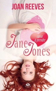 Joan Reeves - Jane (cœur à prendre) Jones.