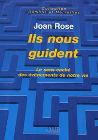 Joan Rose - Ils nous guident.
