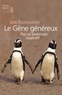 Joan Roughgarden - Le gène généreux - Pour un darwinisme coopératif.