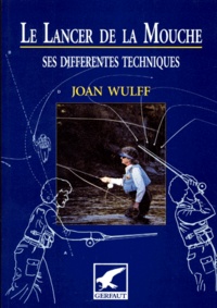 Joan Wulff - .