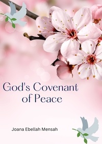  Joana Ebellah Mensah - God's Covenant of Peace.