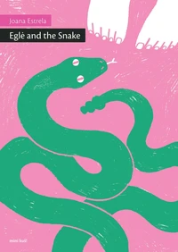 Egle and the Snake