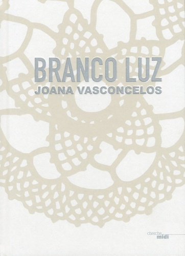 Joana Vasconcelos - Branco Luz.