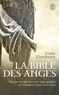Joane Flansberry - La bible des anges - Ecrits inspirés par les Anges de la Lumière.