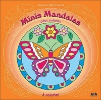 Joane Michaud - Minis mandalas pour enfants à colorier.