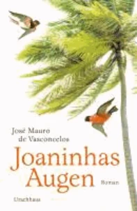 Joaninhas Augen