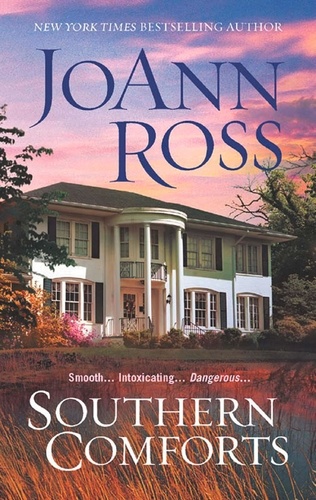 JoAnn Ross - Southern Comforts.