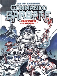 Joann Sfar et Nicolas Keramidas - Commando Barbare  : Burrato le vertueux.