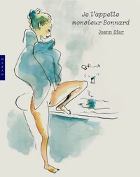 Je l'appelle monsieur Bonnard - Je l'appelle monsieur Bonnard