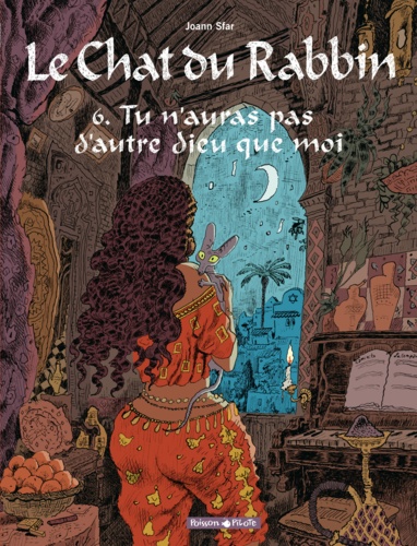 Le Chat du Rabbin Tome 6 Tu n'auras pas d'autre dieu que moi