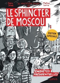 Joann Sfar et Mathieu Sapin - Le Ministère Secret Hors-série : Enquêtes présidentielles.