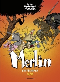 Joann Sfar et Jean-David Morvan - Merlin - Intégrale - Tome 2.