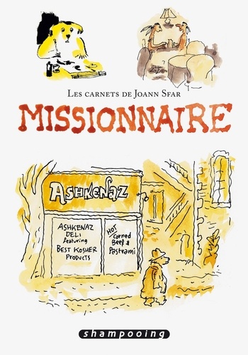 Joann Sfar - Missionnaire - Les carnets de Joann Sfar.