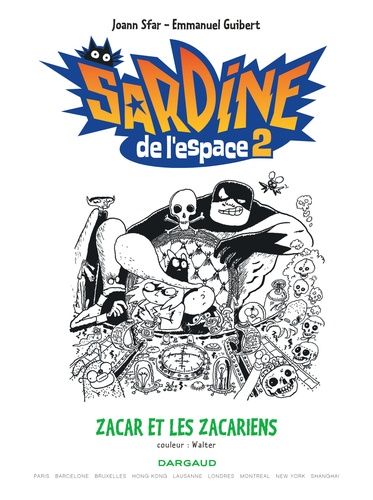 Sardine de l'Espace Tome 2 Zacar et les Zacariens