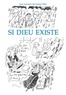 Joann Sfar - Si Dieu existe - Les carnets de Joann Sfar.