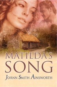  JoAnn Smith Ainsworth - Matilda's Song - Talisman, #1.