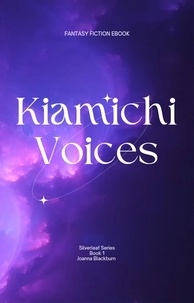  Joanna Blackburn - Kiamichi Voices - Silverleaf Series, #1.