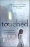 Joanna Briscoe - Touched.