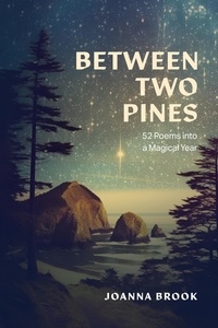  Joanna Brook - Between Two Pines - Appleseed and Eclipse Poetry Series, #1.