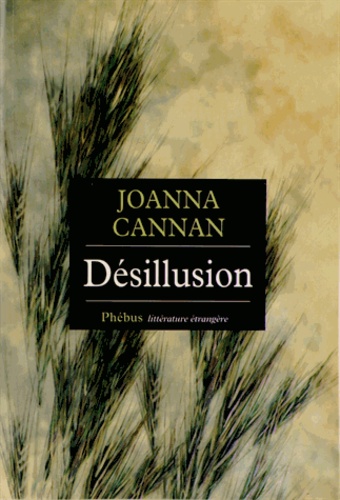 Joanna Cannan - Désillusion.