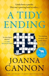 Joanna Cannon - A Tidy Ending.