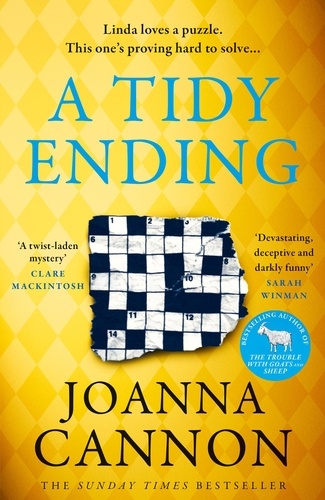 Joanna Cannon - A Tidy Ending.