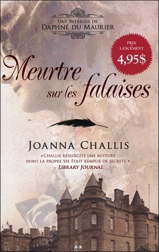 Joanna Challis - Meurtre sur les falaises - Une intrigue de Daphné du Maurier T1.