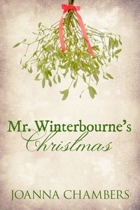  Joanna Chambers - Mr Winterbourne's Christmas - Winterbourne, #2.