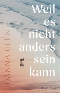 Weil es nicht anders sein kann