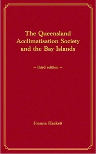 The Queensland Acclimatisation Society and the Bay Islands