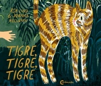 Joanna Hellgren et Asa Lind - Tigre, tigre, tigre.
