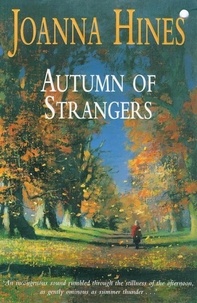 Joanna Hines - Autumn of Strangers.