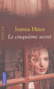 Joanna Hines - Le cinqième secret.