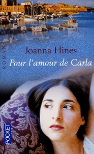 Joanna Hines - Pour l'amour de Carla.