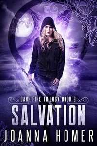  Joanna Homer - Salvation - Dark Fire Trilogy, #3.