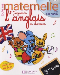 Joanna Le May - J'apprends l'anglais en chansons 3-6 ans. 1 CD audio
