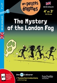 Joanna Le May et Philippe de la Fuente - The Mystery of the London Fog 4e et 3e.
