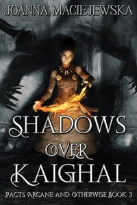 Shadows Over Kaighal