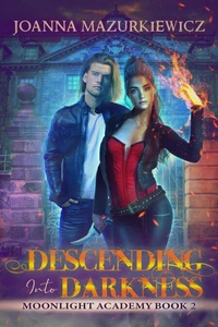 Descending into Darkness
