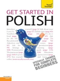 Joanna Michalak-Gray - Get Started in Beginner's Polish: Teach Yourself.
