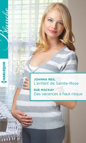 L'enfant de Sainte-Rose - Des vacances à haut risque