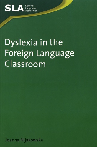 Dyslexia in the Foreign Language Classroom
