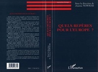 Joanna Nowicki - Quels repères pour l'Europe ? - [colloque "Identités européennes, quels repères ?, Europe du Centre Est-France", novembre 1995, Paris.