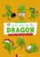 Une vie de dragon Tome 1 Attention, dragon d'appartement !