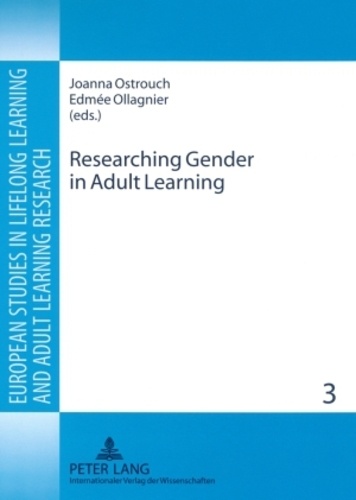 Joanna Ostrouch-kaminska et Edmée Ollagnier - Researching Gender in Adult Learning.
