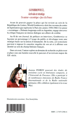 Gombrowicz, Ecrivain Et Stratege. Un Auteur "Excentrique" Face A La France - Occasion