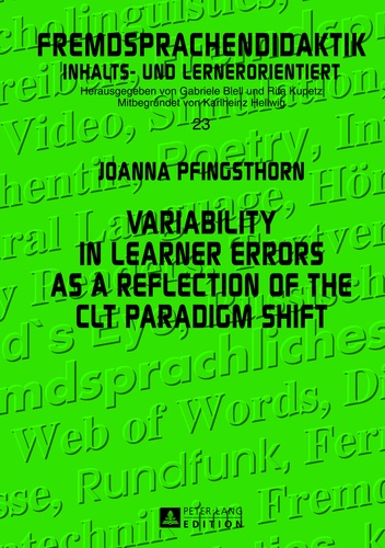 Joanna Pfingsthorn - Variability in Learner Errors as a Reflection of the CLT Paradigm Shift.